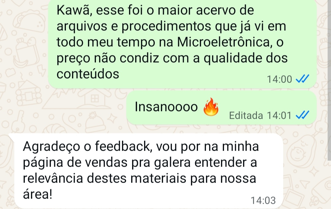 Print de conversa no WhatsApp em que o aluno elogia o acervo de arquivos e procedimentos em microeletrônica